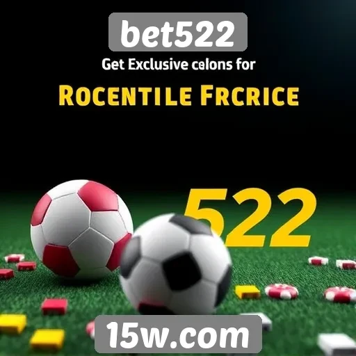 Recursos exclusivos disponíveis no bet522